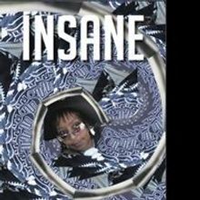 Adult Novel INSANE by Terry E. Lyle Tackles Ethical Issues