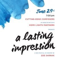 Cutting-Edge Composers' A LASTING IMPRESSION to Feature Meghann Fahy, Betsy Wolfe…
