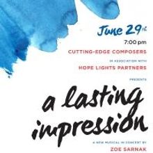 Cutting-Edge Composers' A LASTING IMPRESSION to Feature Meghann Fahy, Betsy Wolfe…