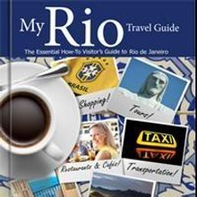 Travel Guidebook “My Rio Travel Guide” is Released