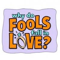 Fox Valley Rep's WHY DO FOOLS FALL IN LOVE? Begins Tonight
