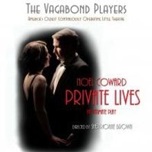 Vagabond Players' PRIVATE LIVES Opens Tonight