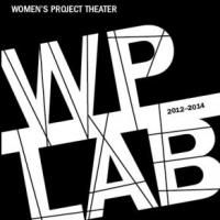 Women's Project Theater Seeks Female Playwrights, Directors, Producers for 2014-16…