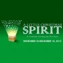 Buck Creek Players Continue 39th Season With A LITTLE CHRISTMAS SPIRIT, Beginning Tod