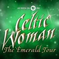 Celtic Woman's THE EMERALD TOUR Plays ASU Gammage Tonight