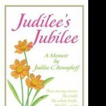 Judilee C. Bennyhoff Announces Release of 'Judilee's Jubilee'
