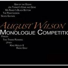 National August Wilson Monologue Competition to be Held at Broadway's August Wilson…