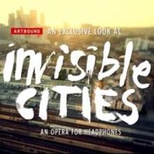 VIDEO: Behind the Scenes of KCET's Artbound and The Industry's INVISIBLE CITIES