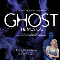 TYA to Present GHOST THE MUSICAL, 6/13-22