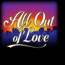 New Musical ALL OUT OF LOVE Travels to Perth, Singapore in 2014