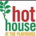 A VIEW OF THE MOUNTAINS, DEAR GALILEO & More Set for Pasadena Playhouse's HOTHOUSE…