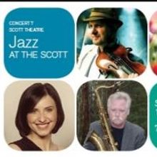 Blockbuster Night of Jazz at the Scott Set for Tonight