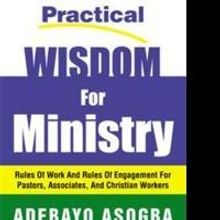 PRACTICAL WISDOM FOR MINISTRY is Given