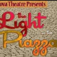 Fall in Love With THE LIGHT IN THE PIAZZA at Villanova Theatre, 4/1-13