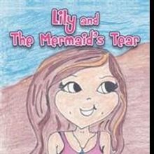 Jennifer Barker Presents LILY AND THE MERMAID'S TEAR