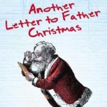 ANOTHER LETTER TO FATHER CHRISTMAS Set for BPA, Begin. 12/8