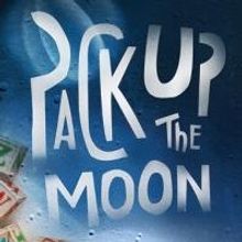 Brimmer Street Theatre Co.'s PACK UP THE MOON Opens Tonight at The Lounge Theatre