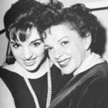 New Musical About Liza Minnelli and Judy Garland Set to Open Sept 2013