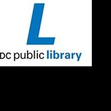 The DC Public Library Presents DISTRICT OF CHANGE and UNCENSORED