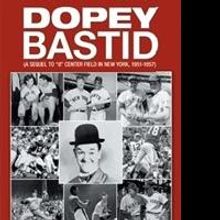 Sports Blunders are Revealed in DOPEY BASTID