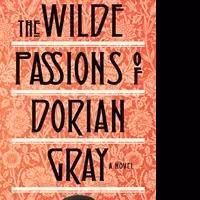 Cleis Press Releases The Wilde Passions of Droain Gray
