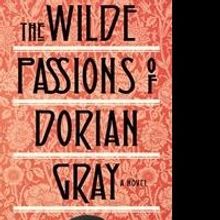 Cleis Press Releases The Wilde Passions of Droain Gray