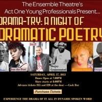 Ensemble Theatre's Act One Young Professionals Host DRAMA-TRY - A NIGHT OF DRAMATIC…