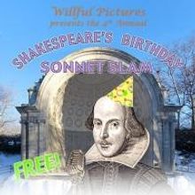 The 4th Annual Shakespeare's Birthday Sonnet Slam Set for Today