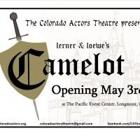CAMELOT Runs at Colorado Actors Theatre, Now thru 5/25