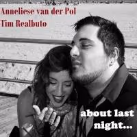 Anneliese van der Pol & Tim Realbuto Bring ABOUT LAST NIGHT to 54 Below Tonight