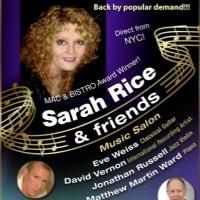 Broadway Concerts Direct to Present SARAH RICE & FRIENDS Every Friday at the Classic…