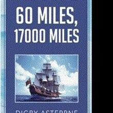 Digby Asterrne Uncovers the History of Great Britain in 60 MILES, 17000 MILES