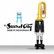 The TSO to Present THE SECOND CITY GUIDE TO THE ORCHESTRA