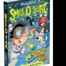 Uncle John's Bathroom Reader 'Smell-O-Scopic' is Released