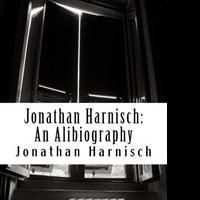Etica Press Ltd Releases Jonathan Harnisch: An Alibiography