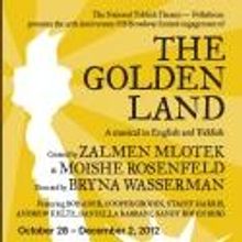 National Yiddish Theatre - Folksbiene's THE GOLDEN LAND Postpones Opening to Nov 8