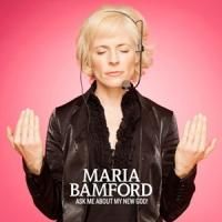 Maria Bamford to Release New Comedy Album ASK ME ABOUT MY NEW GOD! on 7/16