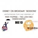 Broadway Sessions Welcomes MARY POPPINS, THE LION KING Cast Members and More to…