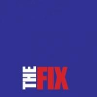 THE FIX to Return to Signature Theatre to Conclude 25th Anniversary Season