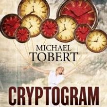 Author Michael Tobert Releases CRYPTOGRAM