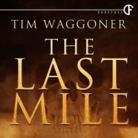 DarkFuse Releases THE LAST MILE by Tim Waggoner