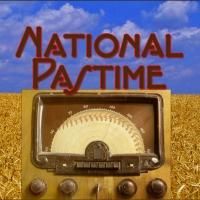 NATIONAL PASTIME Opens at Little Theatre of Wilkes-Barre Tonight