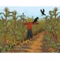Cal Davis' I'M JUST A CROW Teaches Kids to Value Themselves