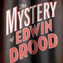 Theater Talk to Feature THE MYSTERY OF EDWIN DROOD, 12/28-31