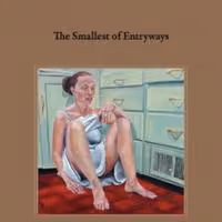 Cristen Hemingway Jaynes Releases Digital Version of THE SMALLEST ENTRYWAYS