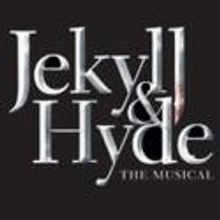 JEKYLL & HYDE Makes Philadelphia Premiere for Holidays, Now thru 12/30
