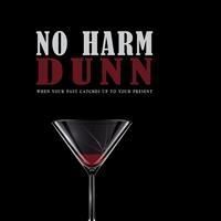 Author James A. Hamilton's Pens First Book, NO HARM DUNN