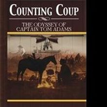 Kit Carson Revisits Western Frontier in New Fiction, COUNTING COUP