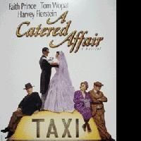Harvey Fierstein and John Bucchino's A CATERED AFFAIR Makes UK Premiere at London…