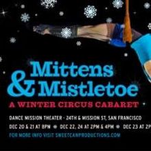 Sweet Can Productions to Present MITTENS AND MISTLETOE, 12/19-28